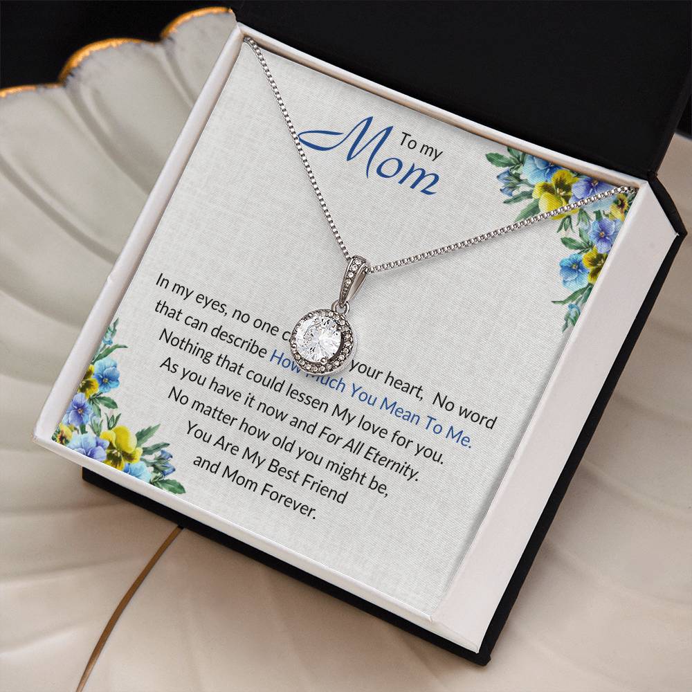 To My Mom Forever Necklace