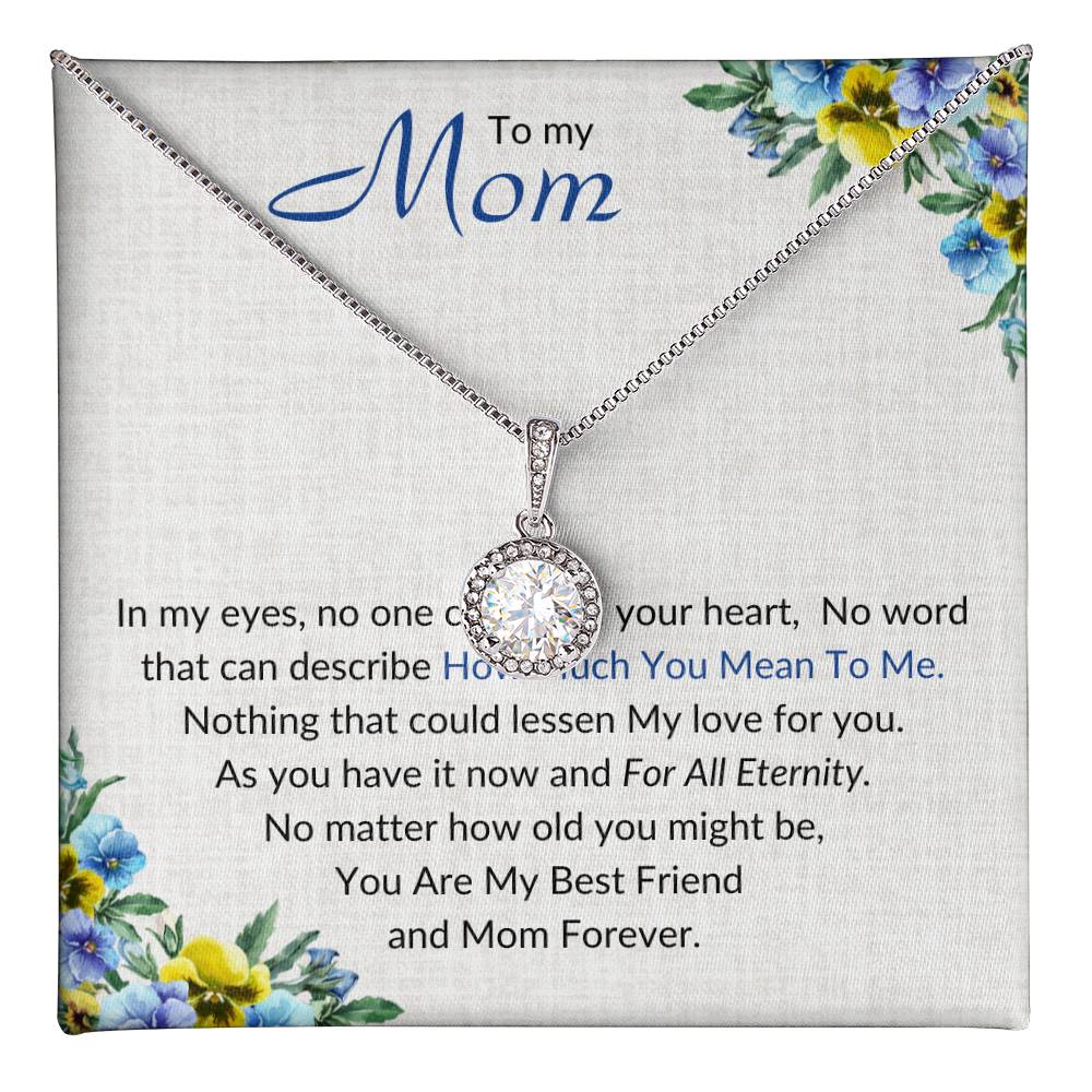 To My Mom Forever Necklace