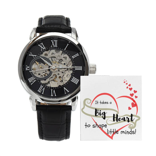 It Takes A Big Heart To Shape Little Minds Men's Watch