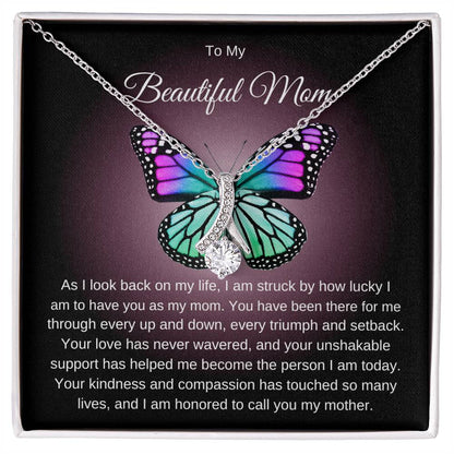 To My Beautiful Mom Alluring Butterfly Necklace.  Perfect Mother's Day Gift