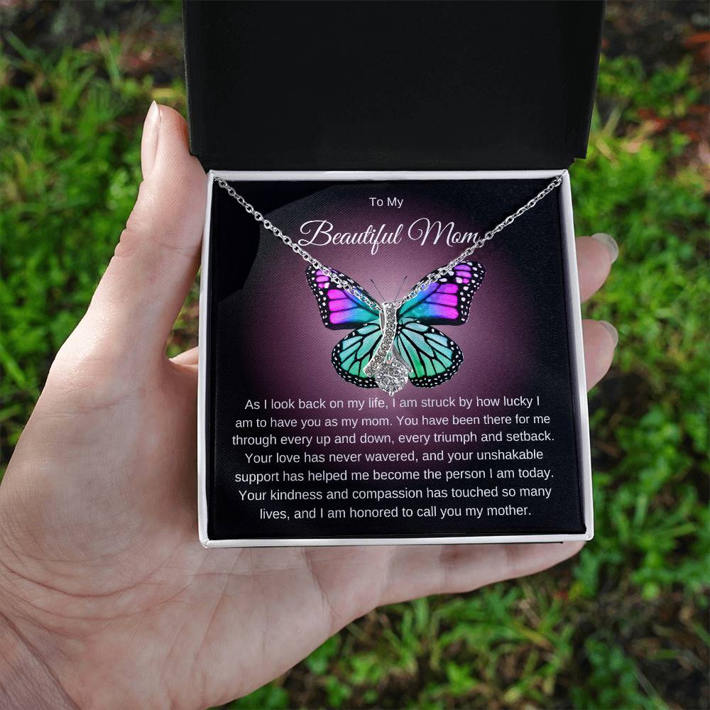 To My Beautiful Mom Alluring Butterfly Necklace.  Perfect Mother's Day Gift