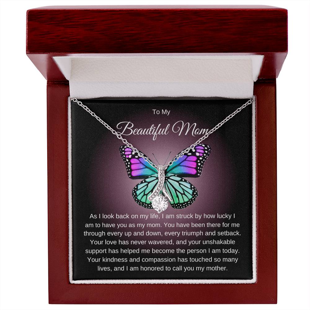 To My Beautiful Mom Alluring Butterfly Necklace.  Perfect Mother's Day Gift