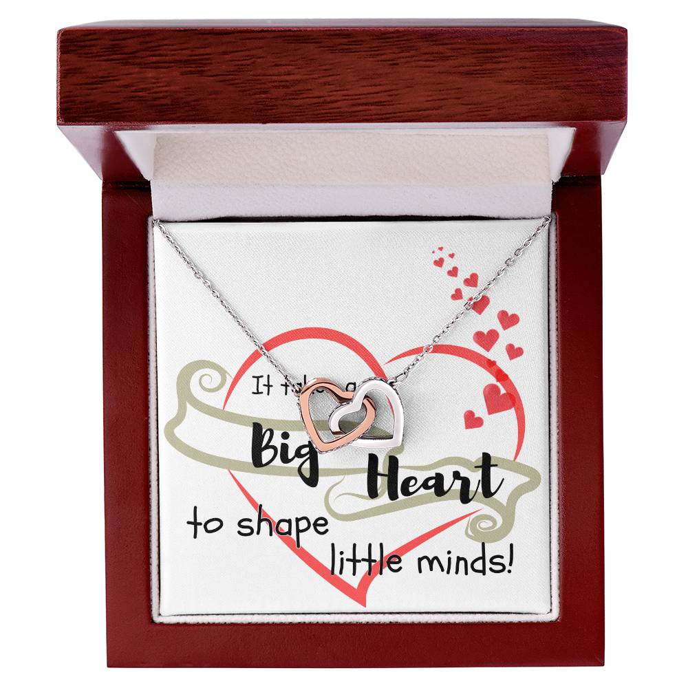 Big Heart of a Teacher To Shape Little Minds Heart Necklace