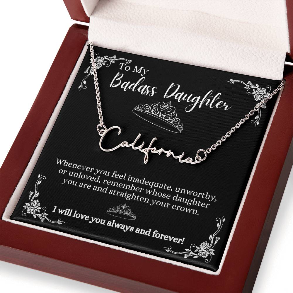 To My Badass Daughter Custom Signature Name Necklace BBkg