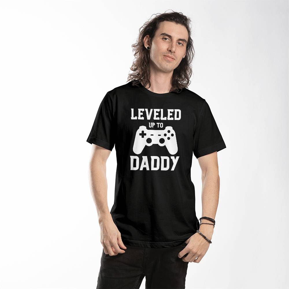 Leveled Up To Daddy T shirt