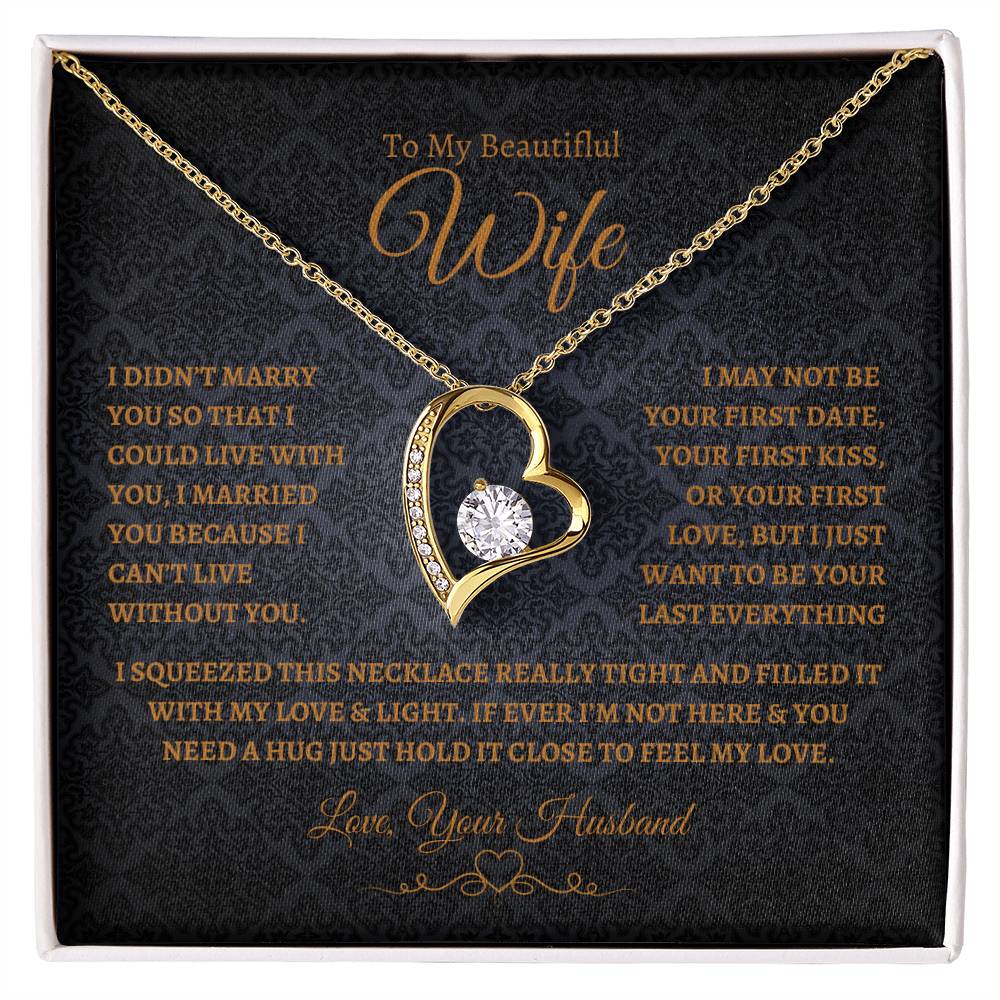 To My Beautiful Wife Forever Love Necklace BG